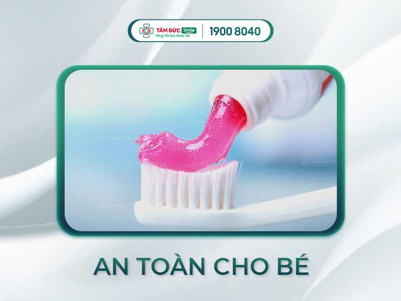 TOP 7 LOẠI KEM ĐÁNH RĂNG TRẺ EM NUỐT ĐƯỢC NHA SĨ KHUYÊN DÙNG