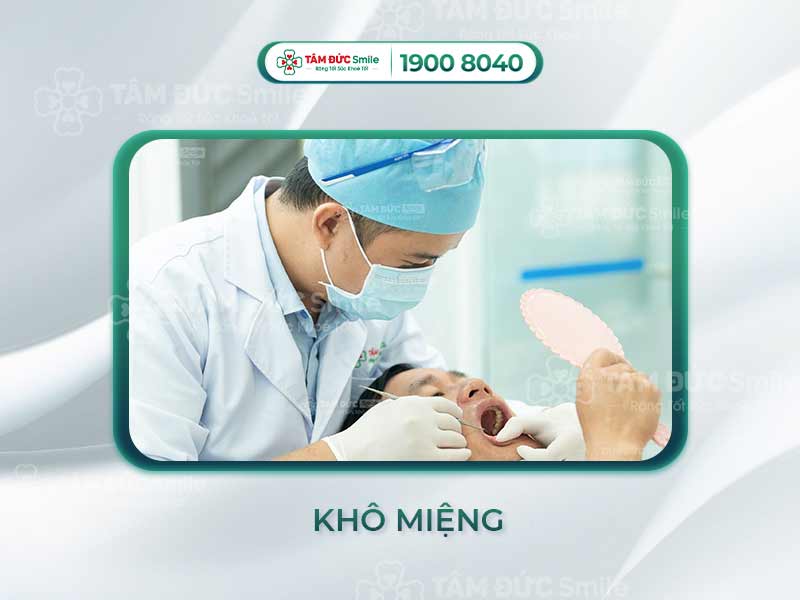 MIỆNG BỊ KHÔ LÀ BỆNH GÌ? CÁCH ĐIỀU TRỊ VÀ PHÒNG NGỪA